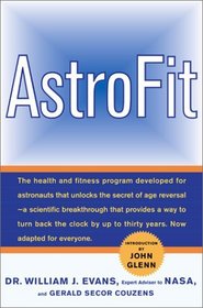 AstroFit : The Astronaut Program for Anti-Aging