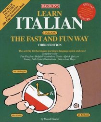 Learn Italian the Fast and Fun Way with Cassettes (Fast and Fun Way Audiocassette Packages)