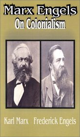 Marx Engles: On Colonialism