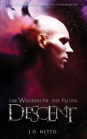 Descent (Whispers of the Fallen)