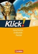 Klick! 6. Schuljahr. Arbeitsheft. Geschichte, Erdkunde, Politik - Westliche Bundeslnder