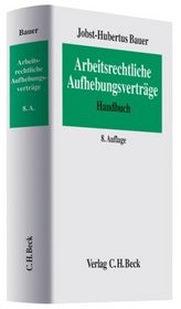 Arbeitsrechtliche Aufhebungsvertrge