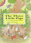 Three Little Pigs : Full-Color Sturdy Book (Dover Little Activity Books)