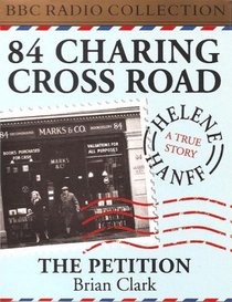 84 Charing Cross Road / The Petition (BBC Radio Collection)