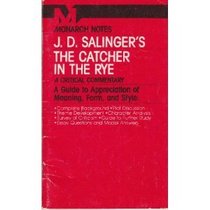 J.D. Salinger's the Catcher in the Rye