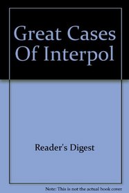 Great Cases Of Interpol