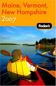 Fodor's Maine, Vermont, New Hampshire, 10th Edition (Fodor's Gold Guides)