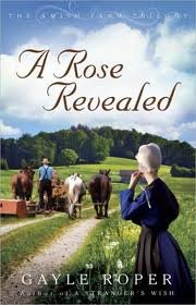 A Rose Revealed (A Book Club Edition) (The Amish Farm Trilogy)