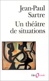 Theatre De Situations (French Edition)