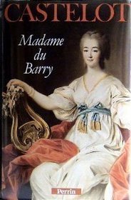 Madame du Barry (French Edition)