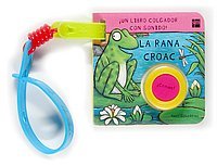 La rana Croac/ Frog Croak (Colgadores De Silla) (Spanish Edition)