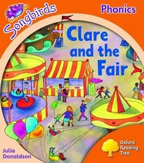 Oxford Reading Tree: Stage 6: Songbirds: Clare and the Fair