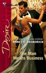 The Man Means Business (Silhouette Desire)