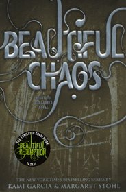 Beautiful Chaos (Beautiful Creatures)