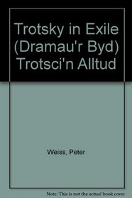Trotsky in Exile (Dramau'r Byd) (Welsh Edition)
