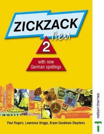 Zickzack Neu: Student's Book Stage 2: With New German Spellings (English and German Edition)