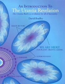 An Introduction to the Urantia Revelation (2nd Edition)