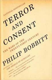 Terror and Consent: The Wars of the Twenty-first Century