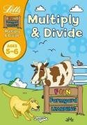 Multiply and Divide 5-6