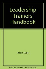 Leadership Trainers Handbook