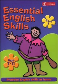 Essential English Skills 7-11: Bk. 1 (Essential English Skills 7-11)