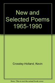 New and Selected Poems: 1965-90