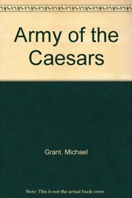 Army of the Caesars