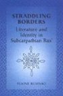 Straddling Borders: Literature and Identity in Subcarpathian Rus'