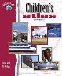 Facts on File Children's Atlas: 2006 Edition (Facts on File Atlas)