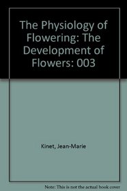 Physiology Of Flowering Dev Of Flowers