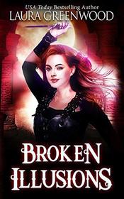 Broken Illusions (Ashryn Barker Trilogy)