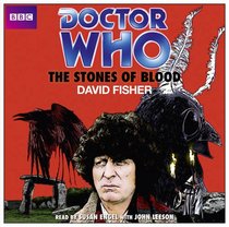 Doctor Who and the Stones of Blood: An Audio Novelization of a Classic Doctor Who TV Adventure (Dr Who)