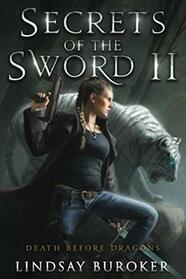 Secrets of the Sword 2 (Death Before Dragons)