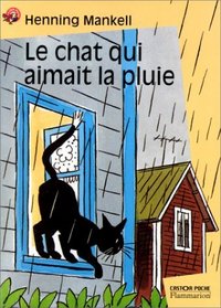 Le Chat qui aimait la pluie