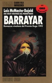 Barrayar (Cordelia Naismith, Bk 2) (Italian Edition)