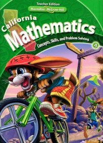 California Mathematics Teacher Edition Grade 4 (Concepts, Skills, and Problem Solving, Volume 1)