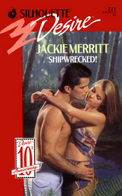 Shipwrecked! (Silhouette Desire, No 721)