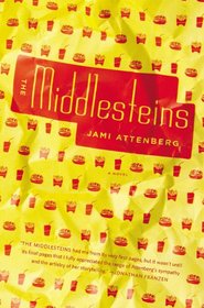The Middlesteins: A Novel