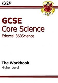 GCSE Core Science Edexcel 360Science Workbook: Higher