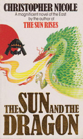 The Sun and the Dragon (Sun of Japan, Bk 2)