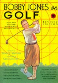 Bobby Jones on Golf (Bobby Jones)