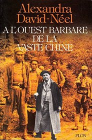 A louest barbare de la vaste China