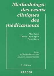 Methodologie Des Essais Cliniques Des Medicaments (French Edition)