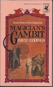 Magician's Gambit (Belgariad, Bk 3)