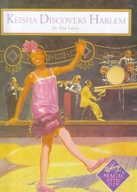 Keisha Discovers Harlem (Magic Attic Club)