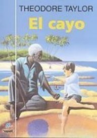 El Cayo/the Cay (Spanish Edition)