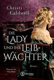 Die Lady und ihr Leibwchter (Hell & Sin, 3) (German Edition)