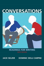 Conversations : Readings for Writing (6th Edition)