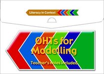 OHTs for Modelling (Literacy in Context)