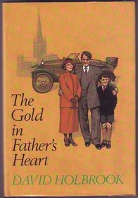 The Gold in Father's Heart
